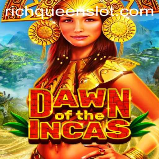 DawnoftheIncas: A Journey Into Ancient Empires with RICHQUEEN's Legacy